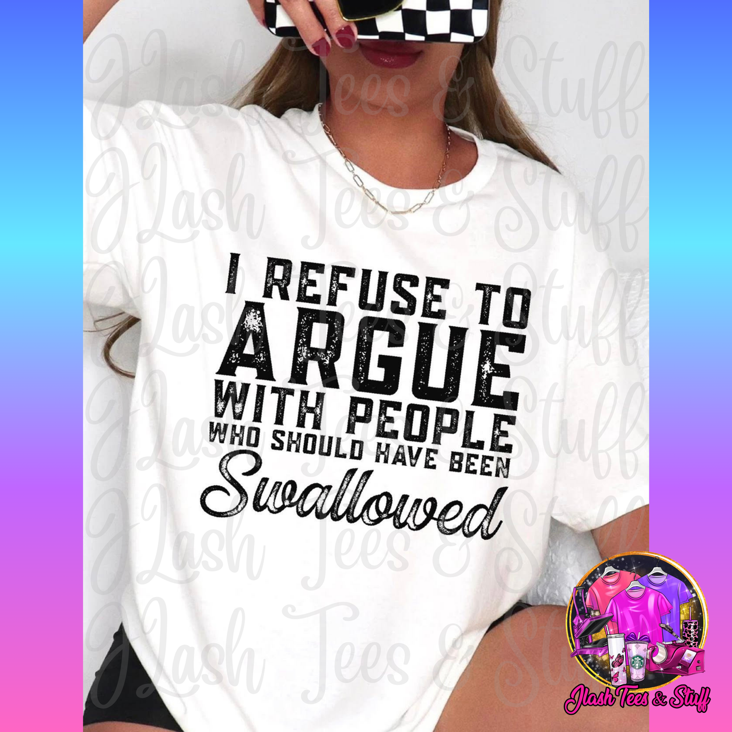 I Refuse to Argue