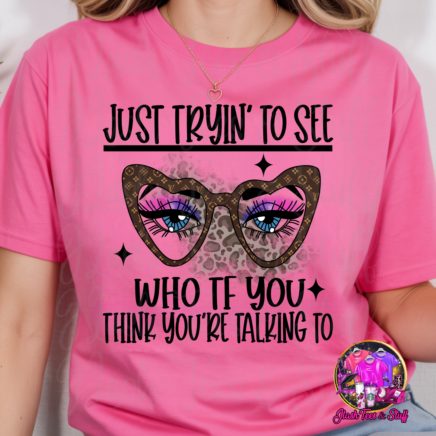 Just Tryin to See