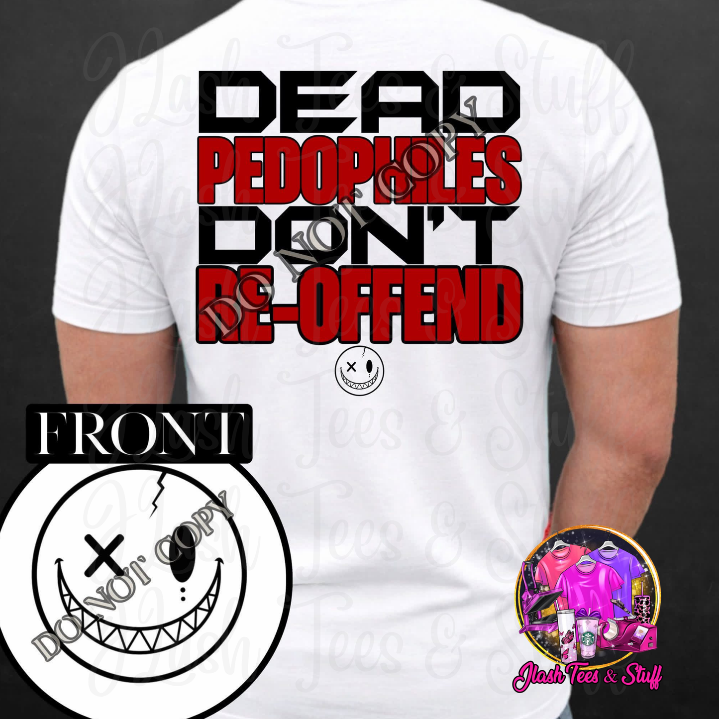 Don't Re-Offend | Front and Back