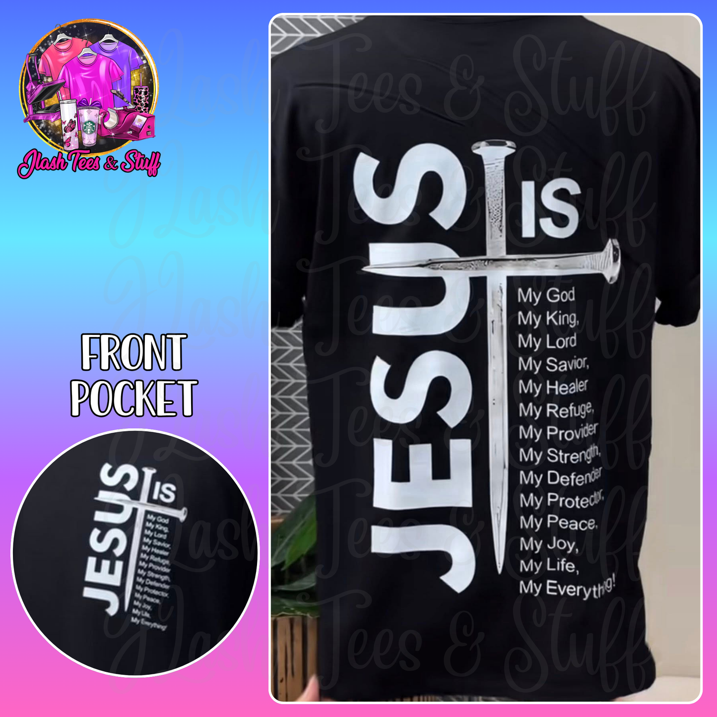 Jesus Is... | Front and Back