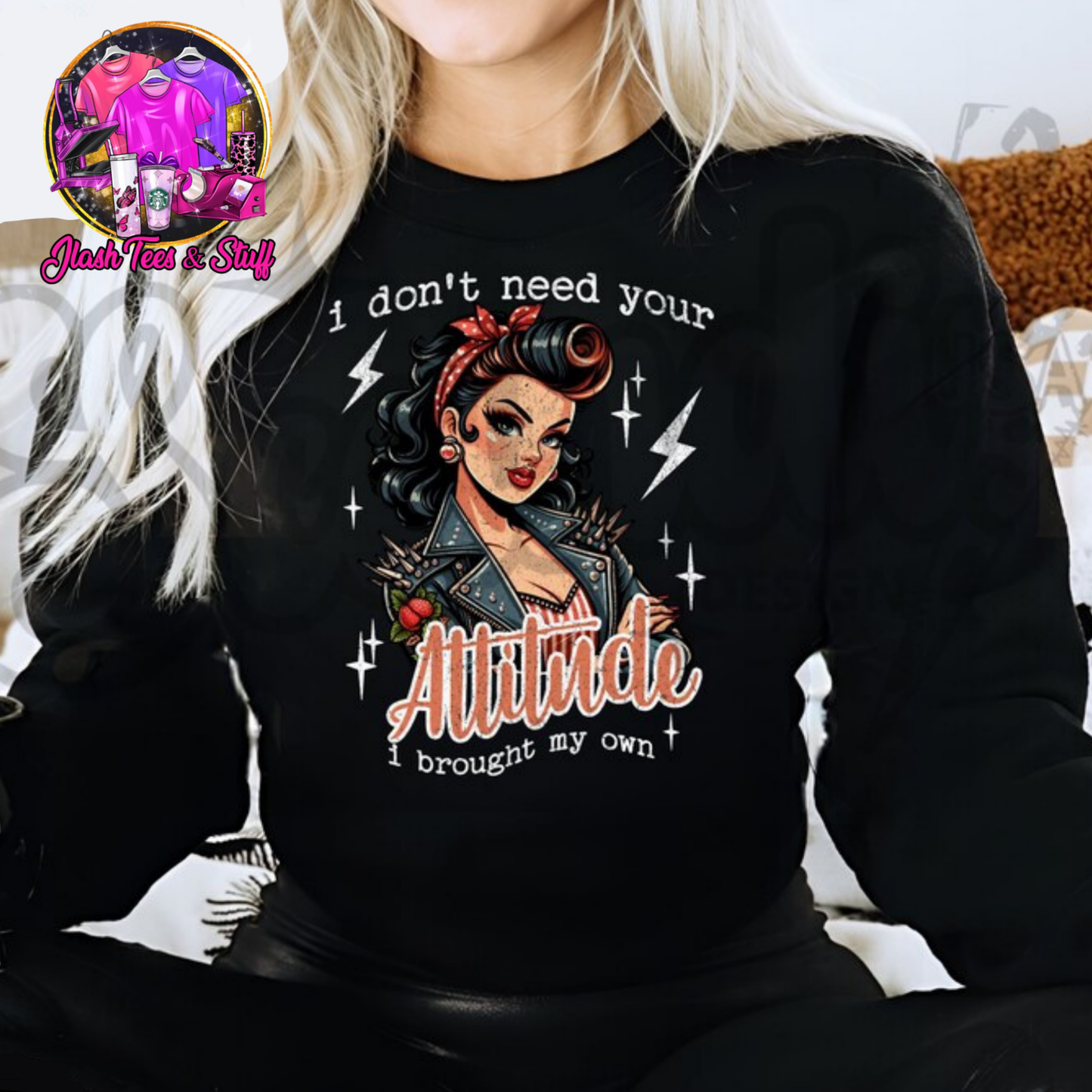 I Don't Need Your Attitude