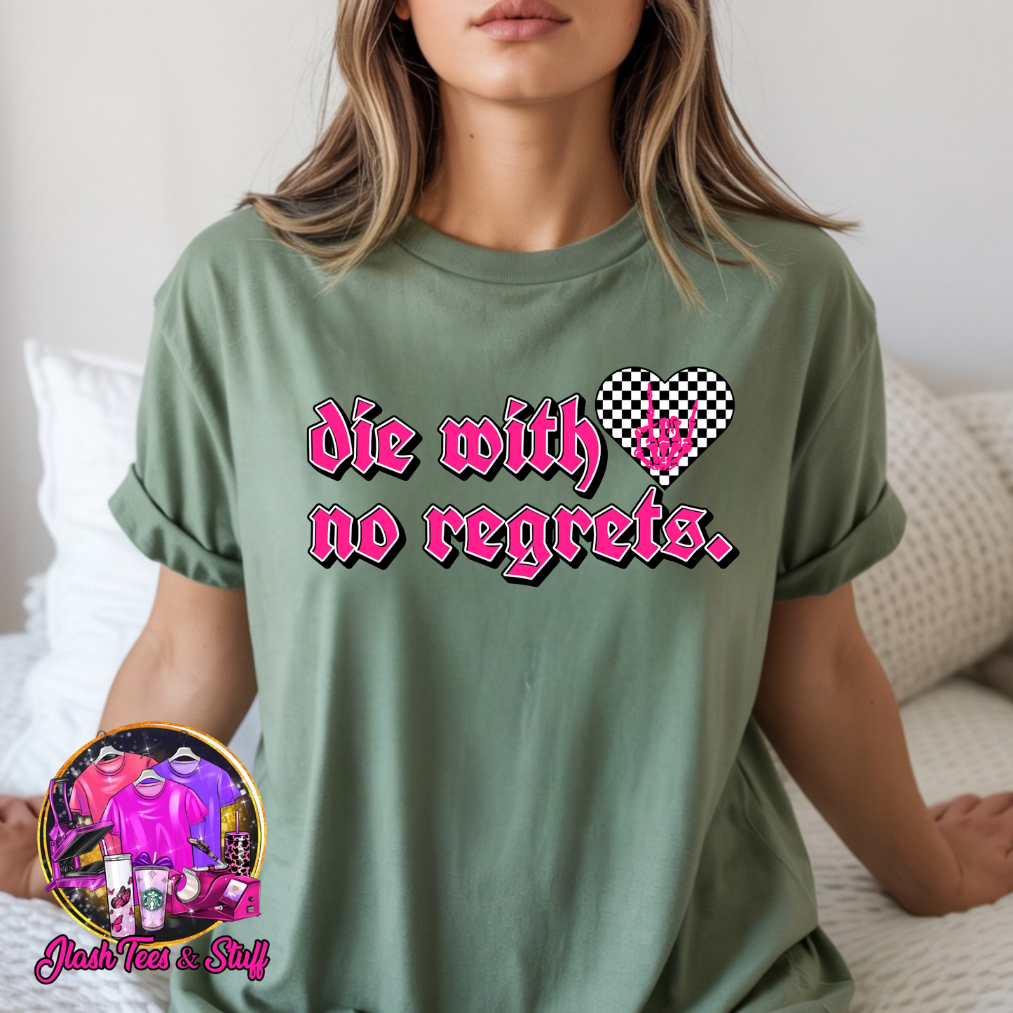 Die With No Regrets