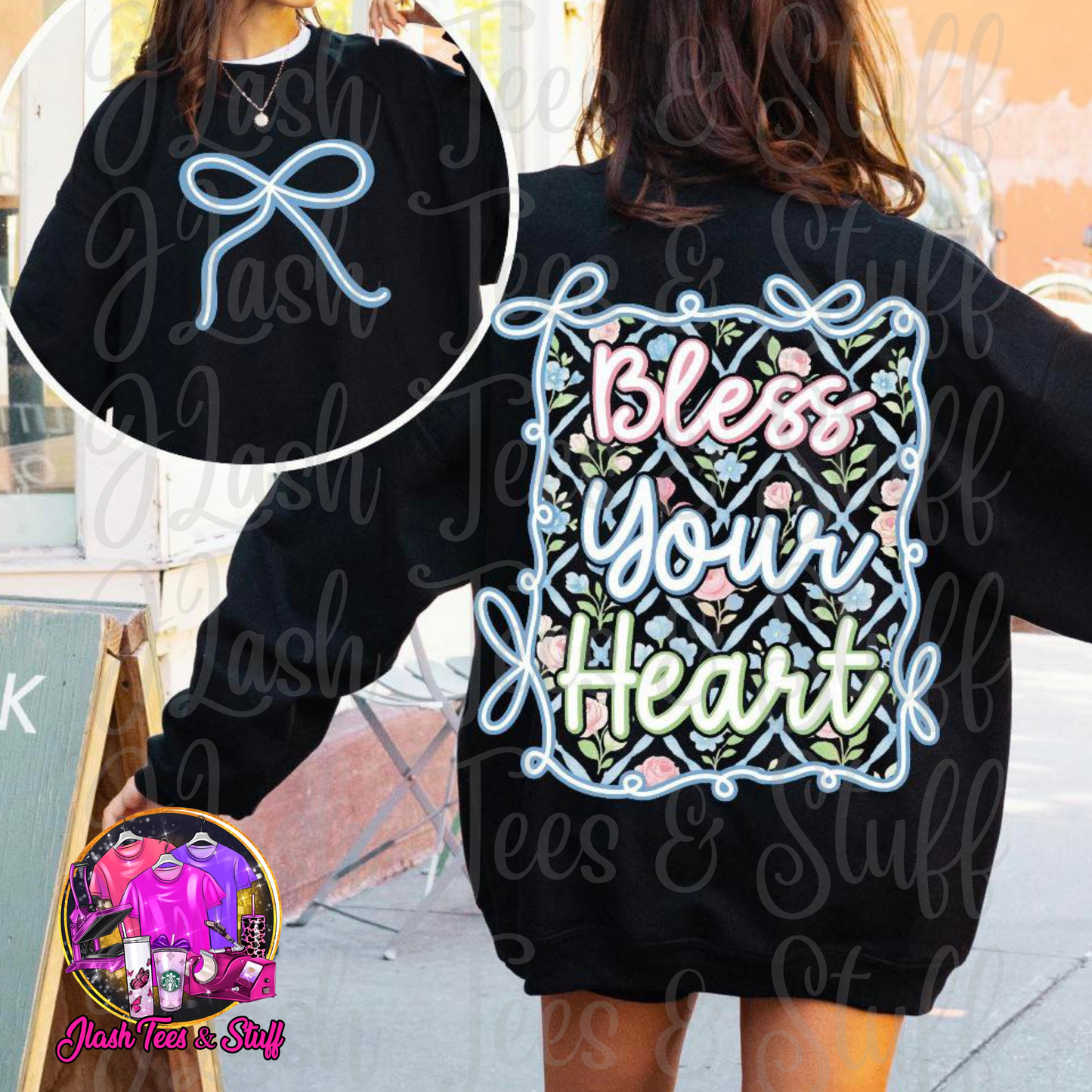 Bless Your Heart | Front and Back