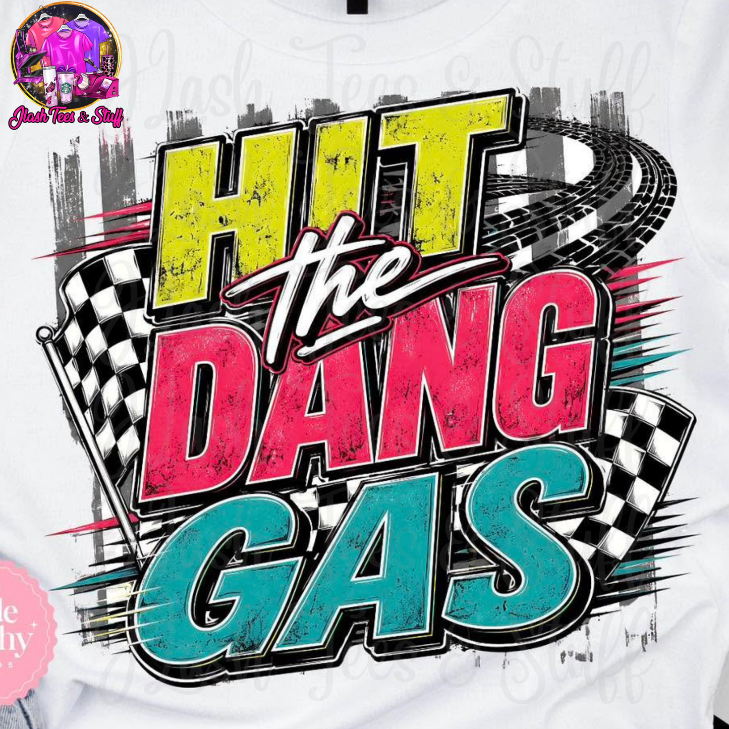 Hit The Dang Gas