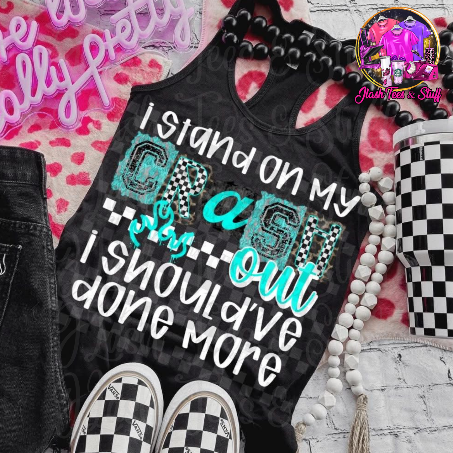 I Stand On My Crash Out - Teal