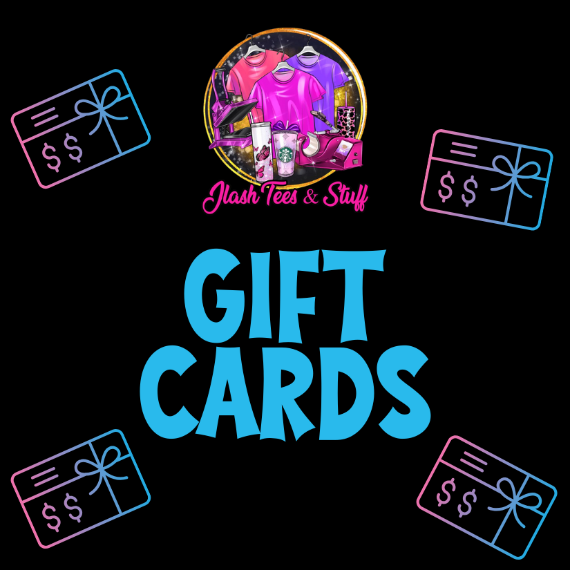 JLash Tees & Stuff e-Gift Card