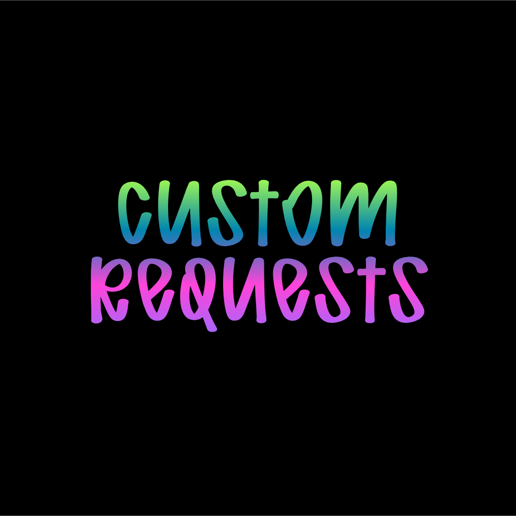 Custom Requests