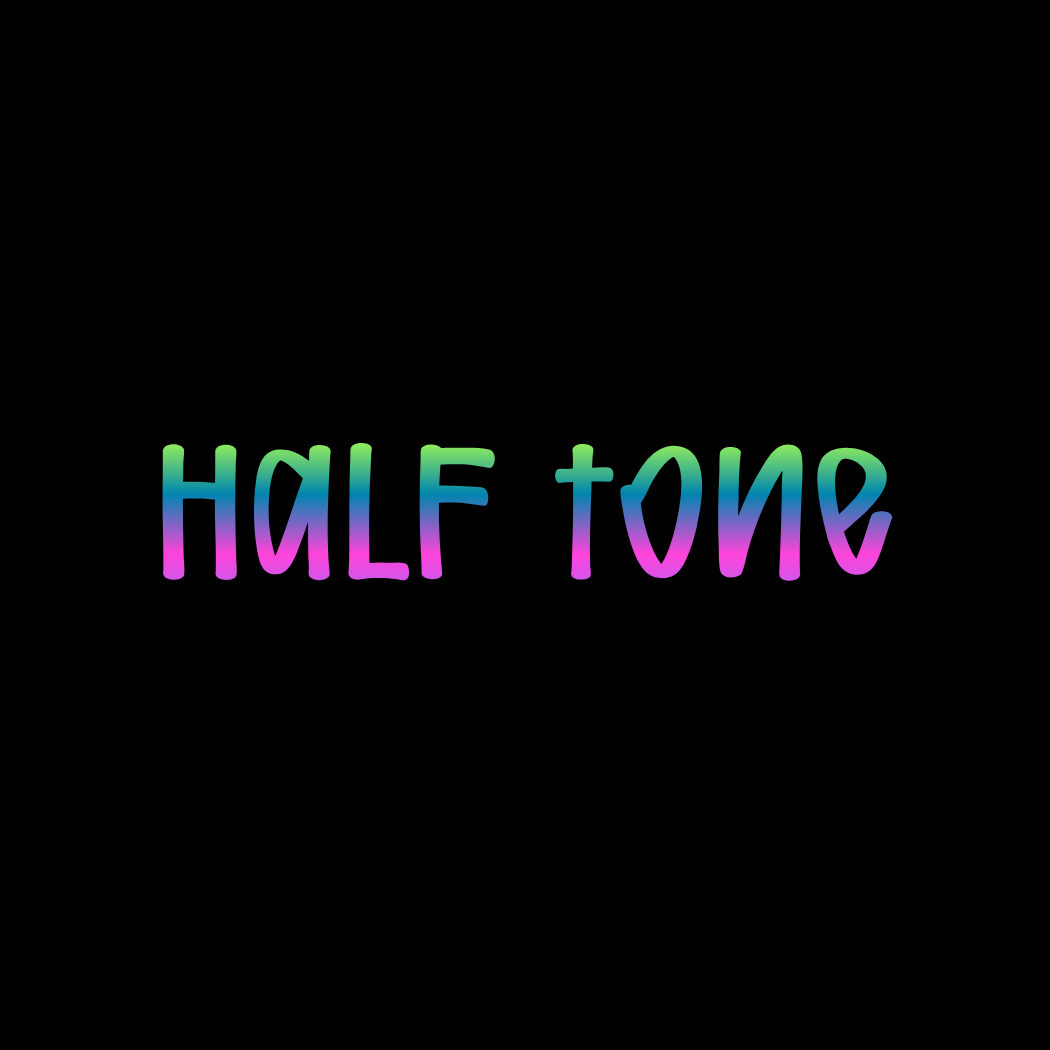 Half Tone