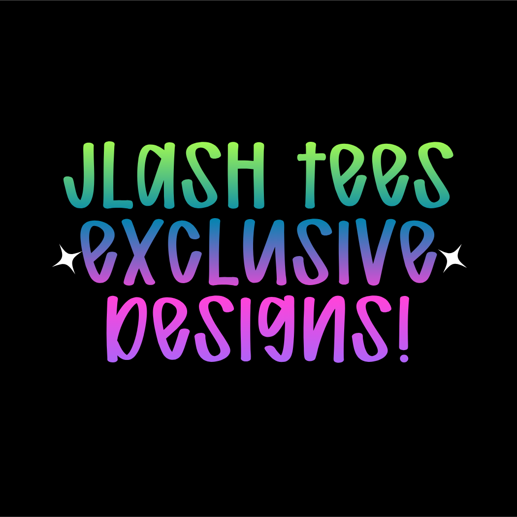 JLash Tees Exclusive