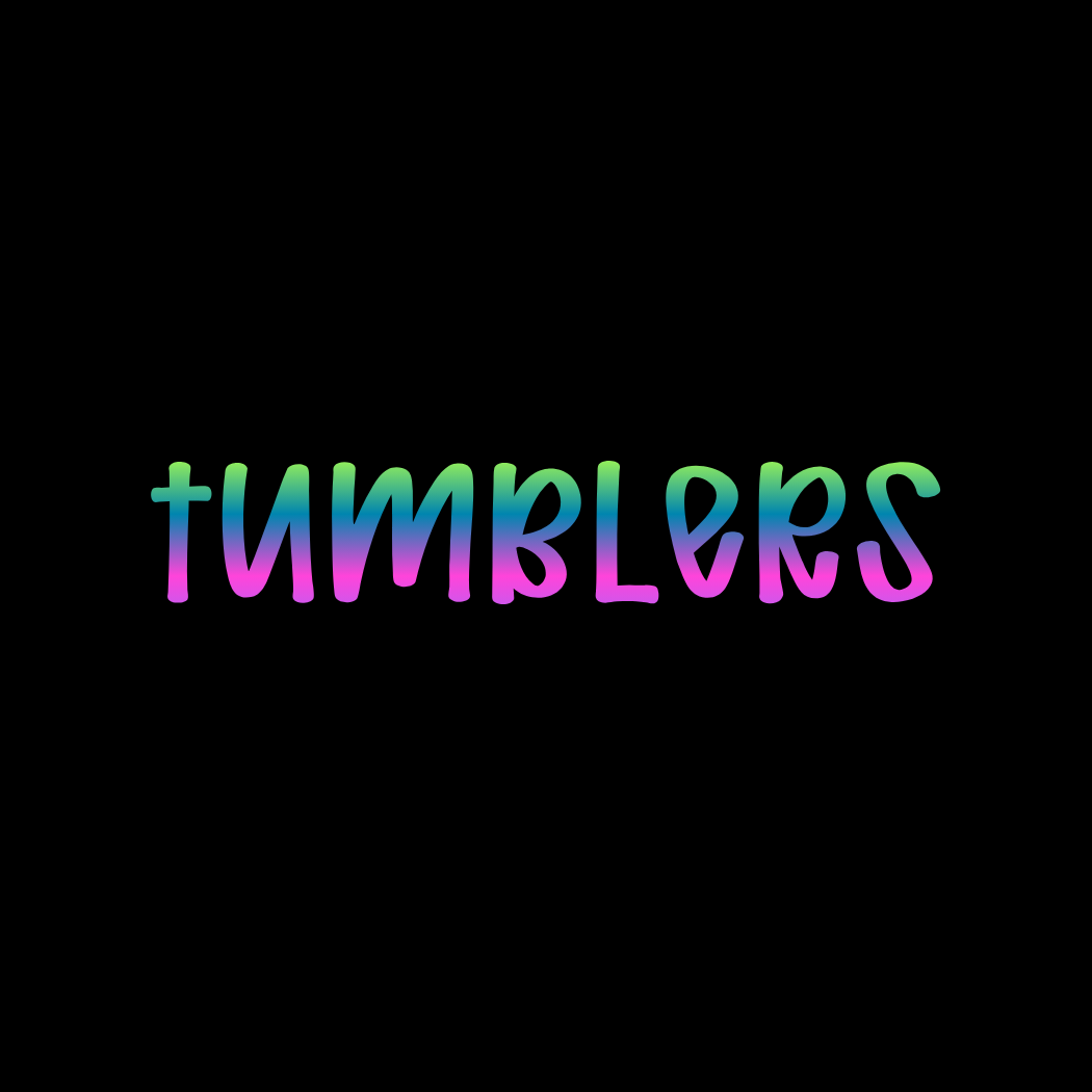 Tumblers