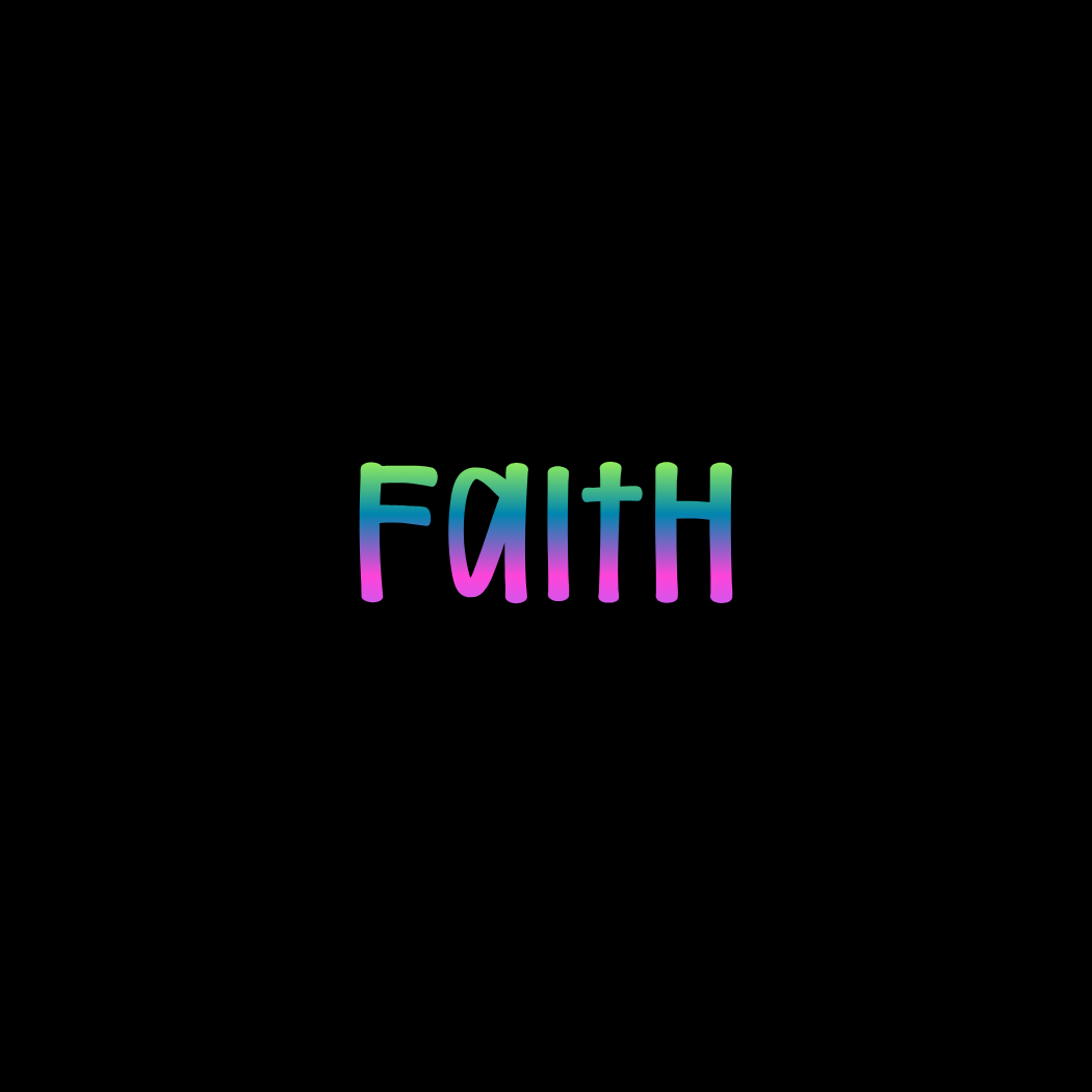 Faith