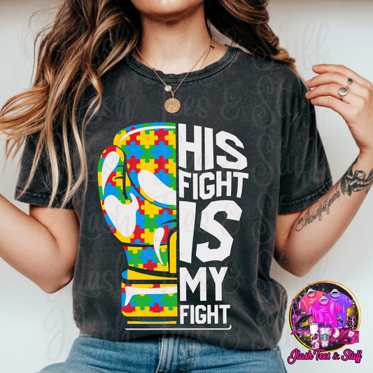 His Fight is My Fight