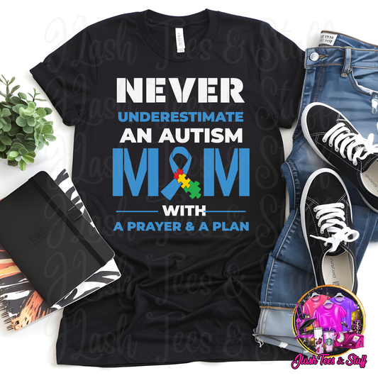 Never Underestimate An Autism Mom With A Prayer And A Plan