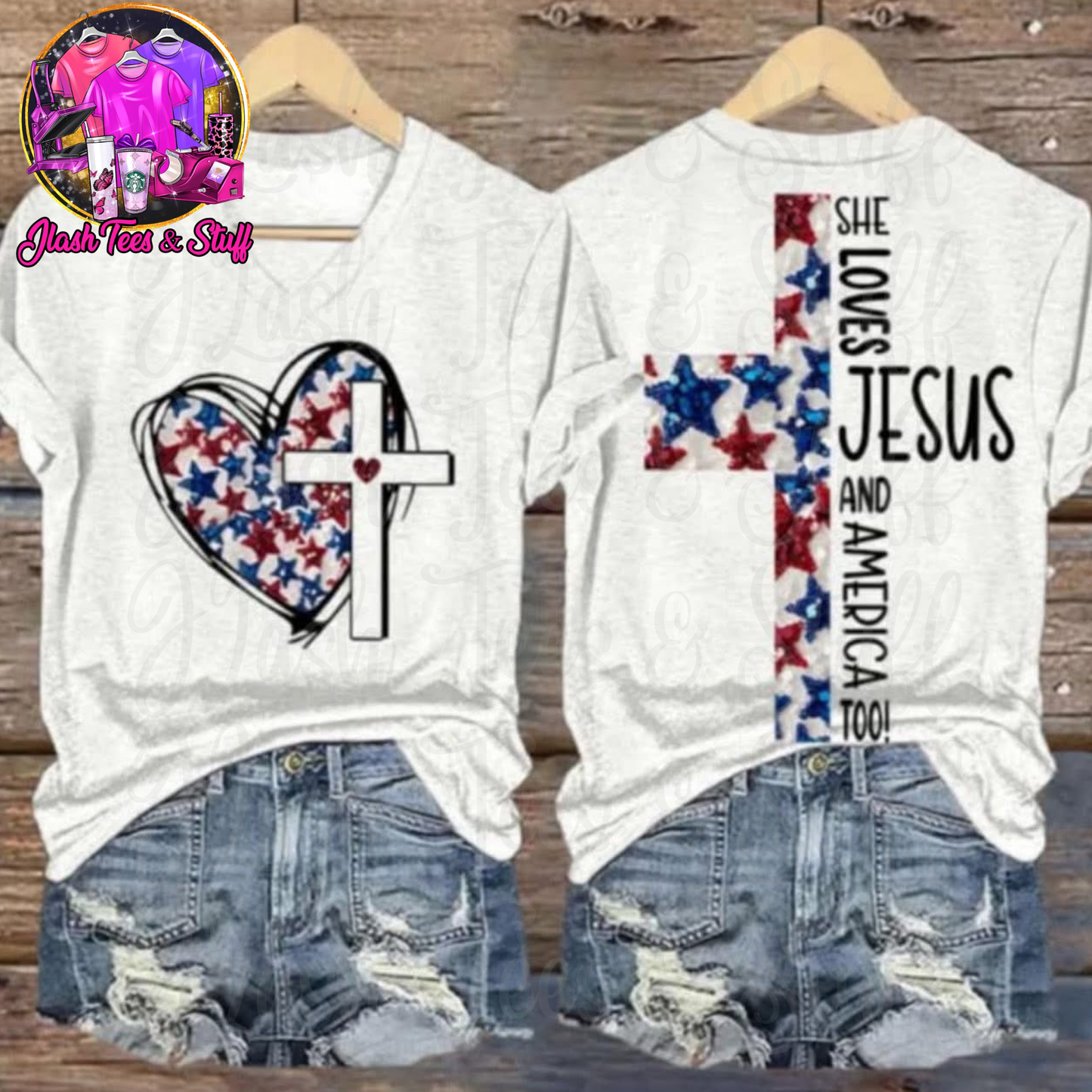 She Loves Jesus and America Too | Front and Back