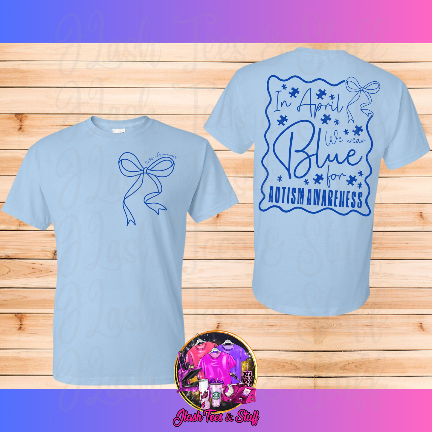 In April We Wear Blue | Front and Back