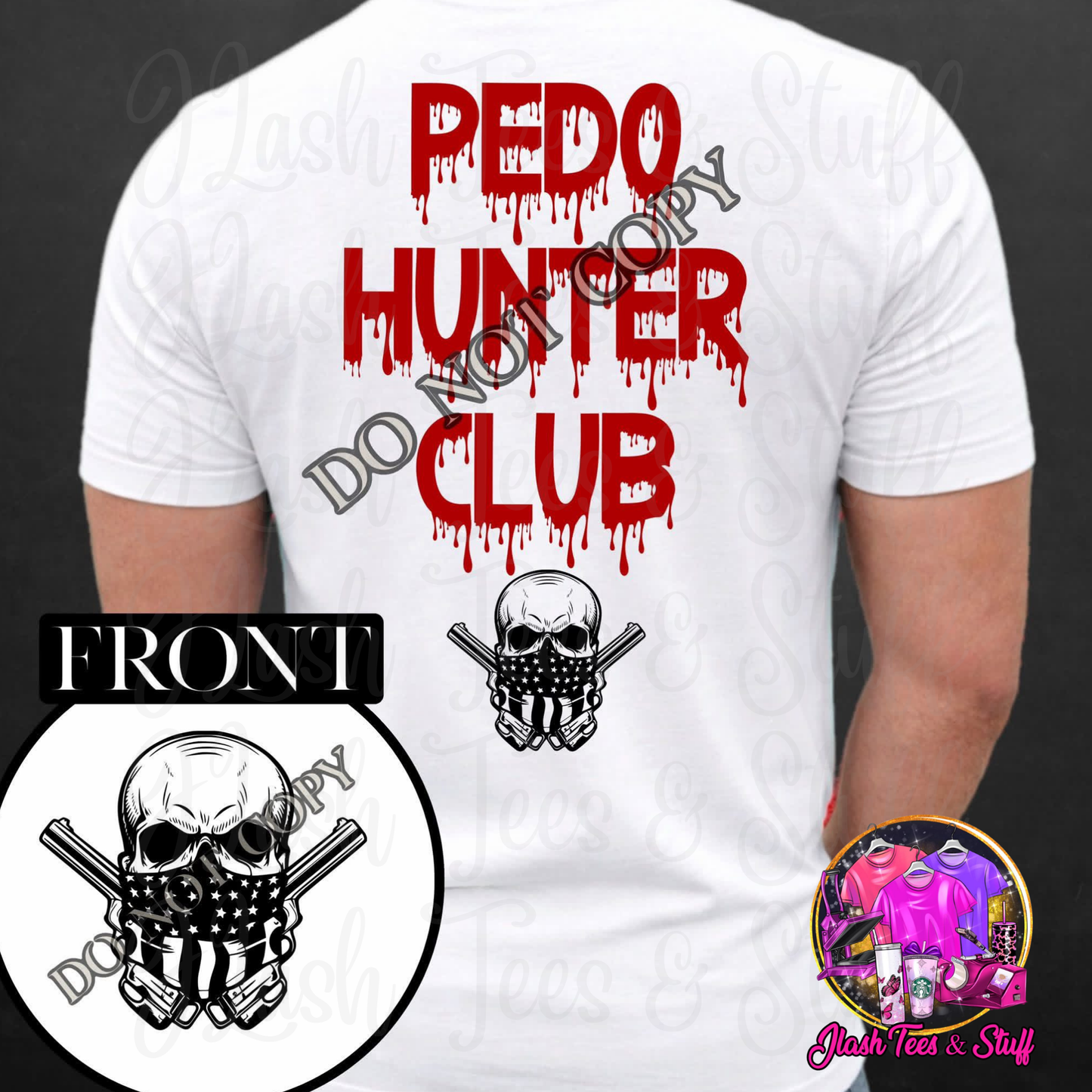 Pedo Hunter Club | Front and Back