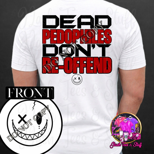 Don't Re-Offend | Front and Back