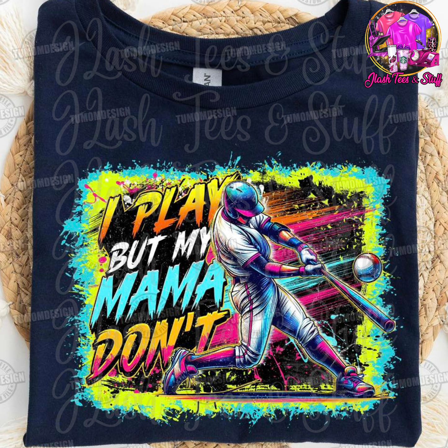 I Play But My Momma Don't
