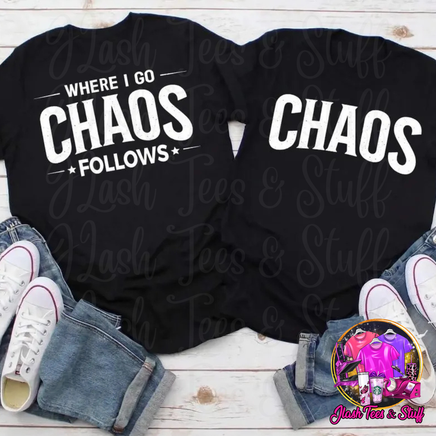 Where I Go Chaos Follows