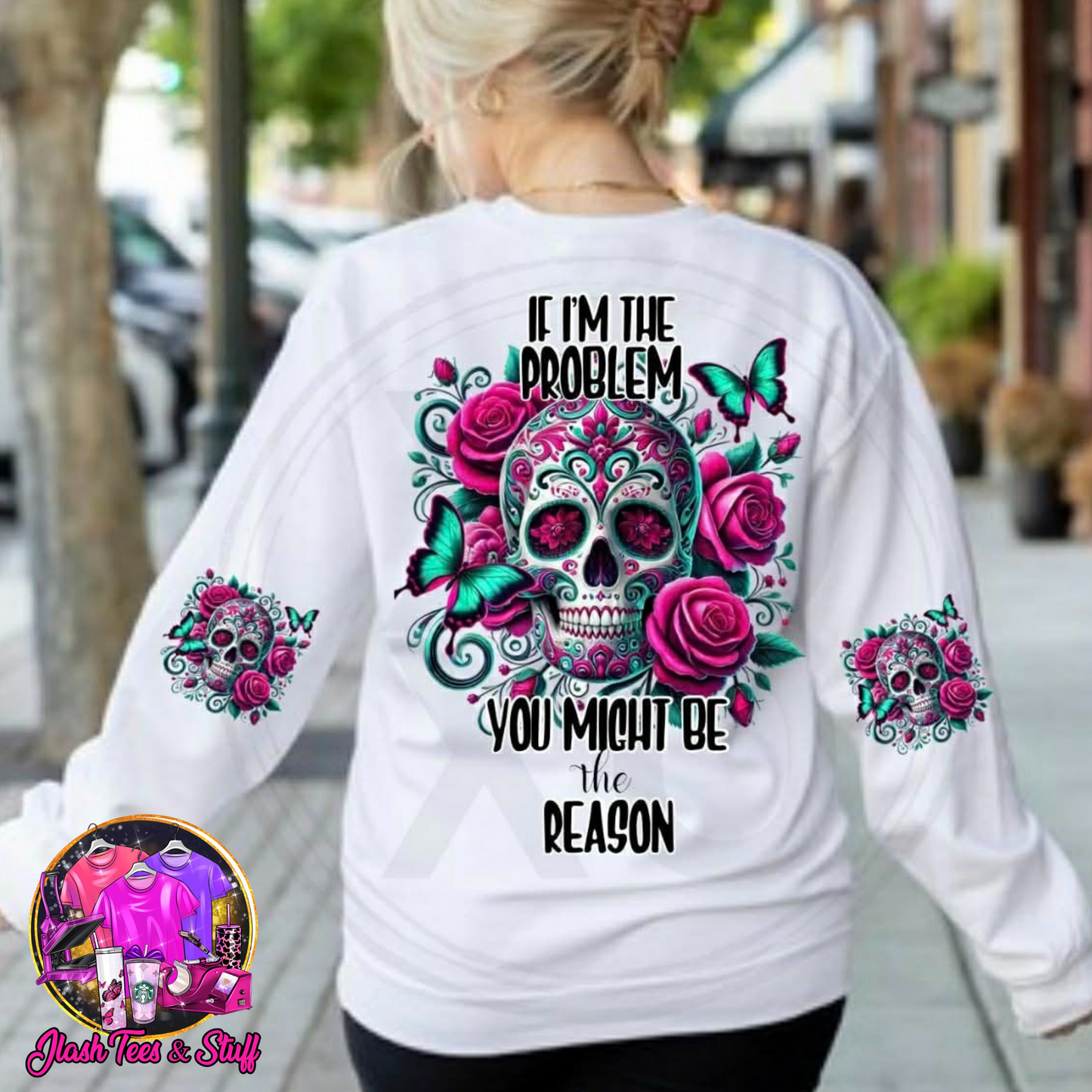 If I'm The Problem - You Might Be The Reason
