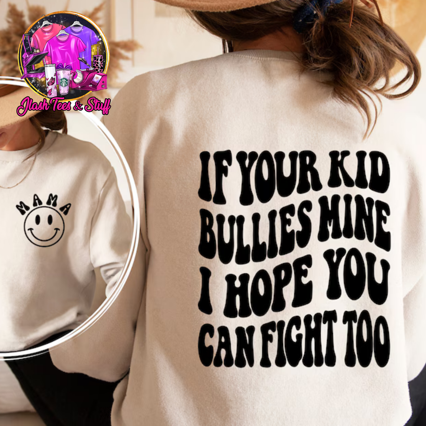 I Hope You Can Fight Too | Front and Back