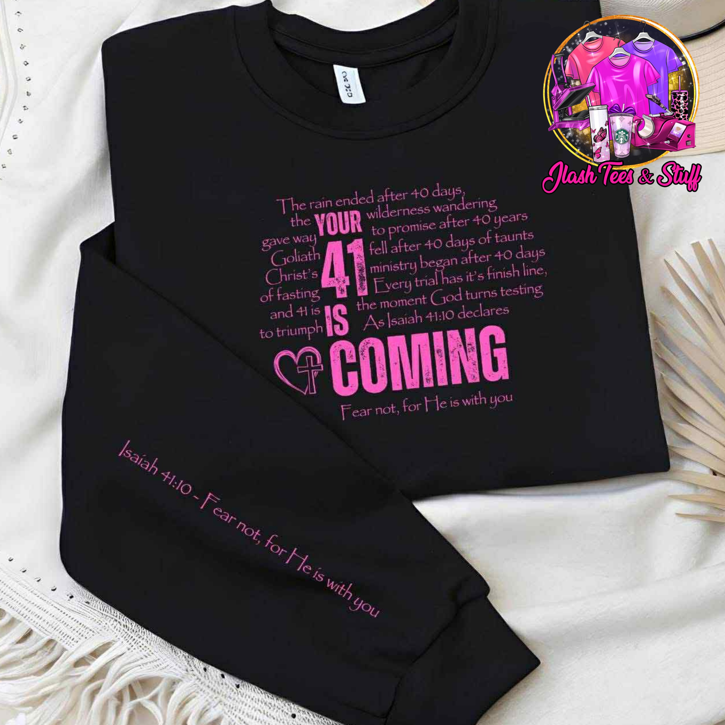 Your 41 is Coming | Front and Sleeve