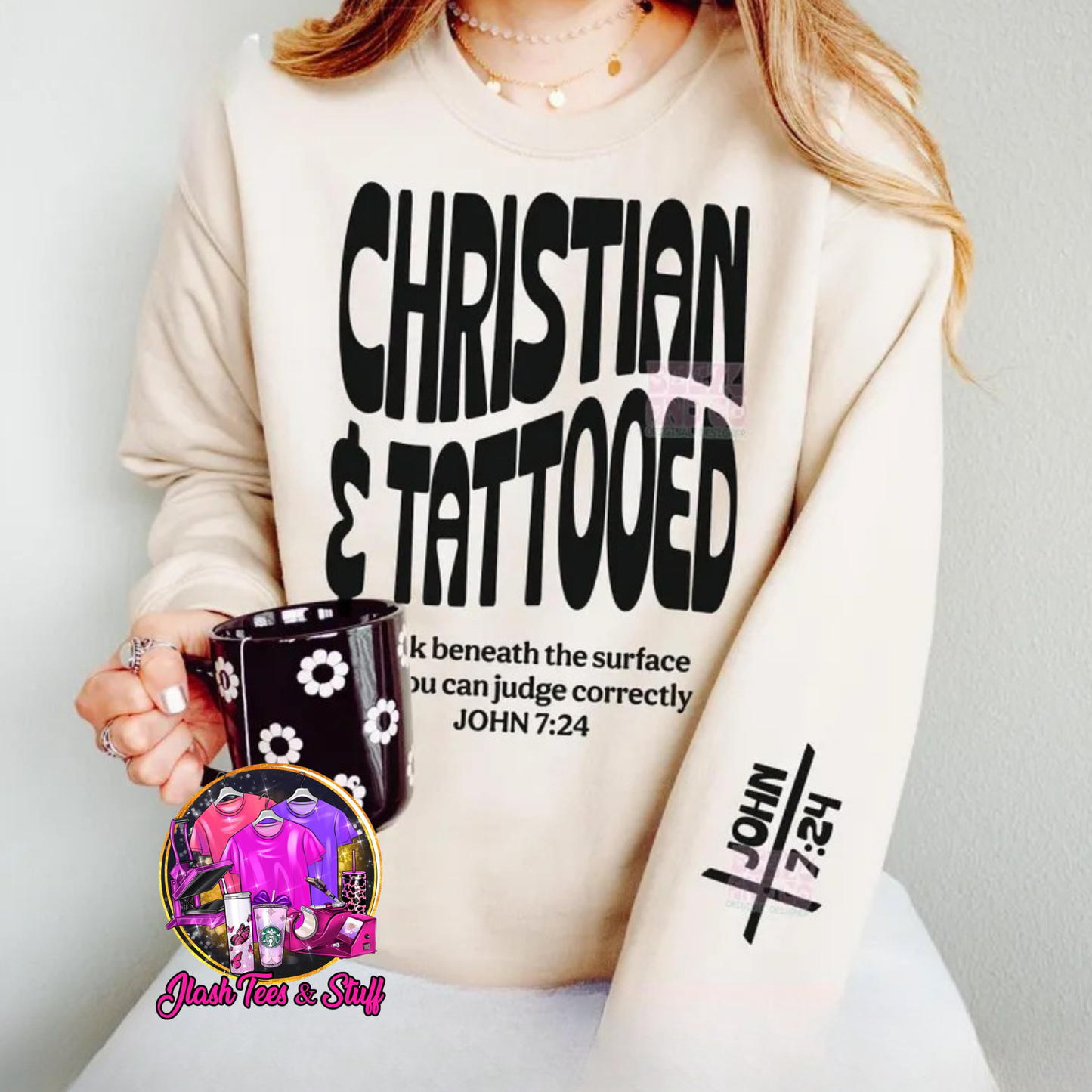 Christian and Tattooed | Front and Back or Sleeve