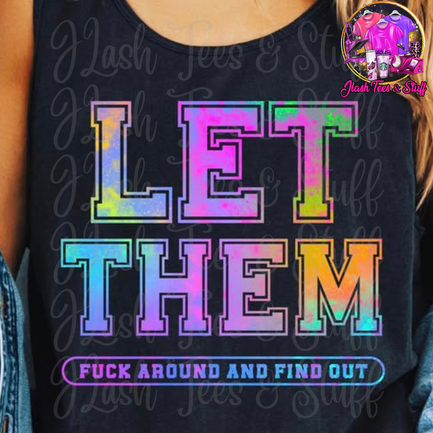 Let Them FAFO