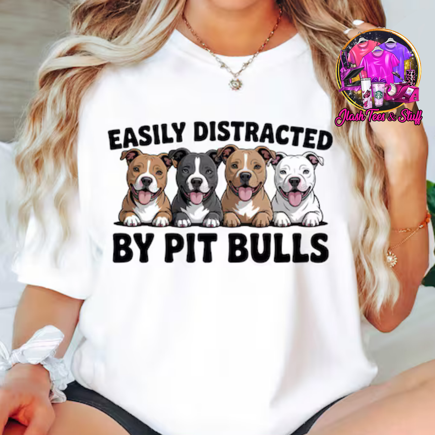 Easily Distracted By Pitbulls