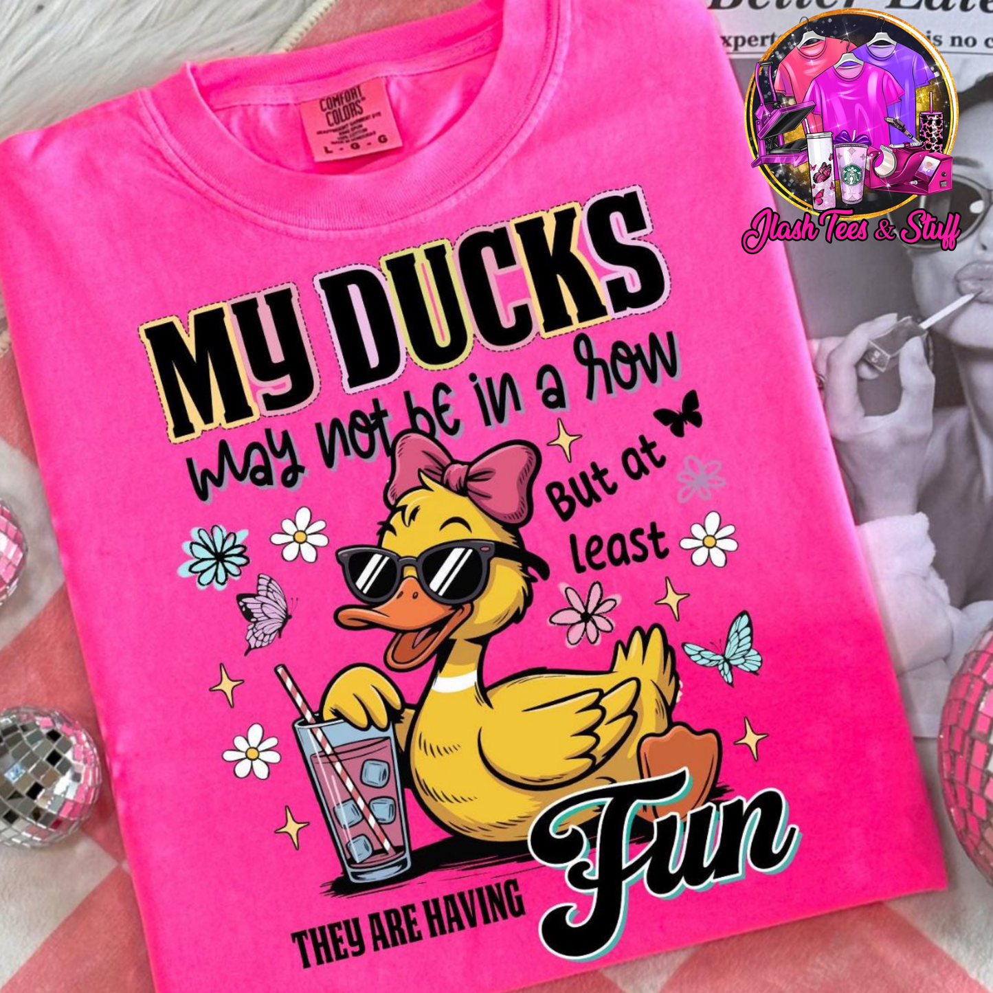 My Ducks May Not Be In A Row