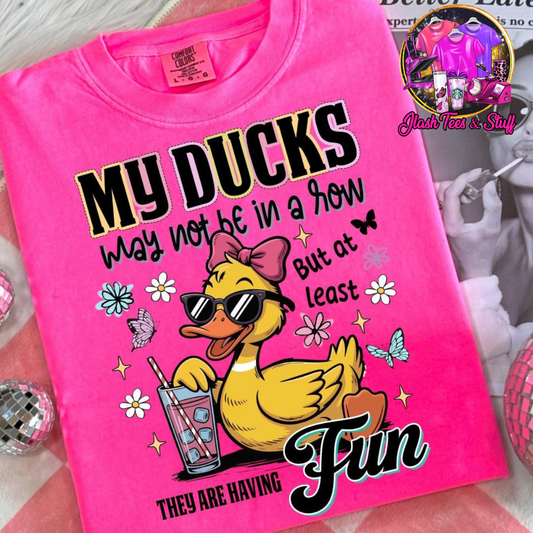 My Ducks May Not Be In A Row