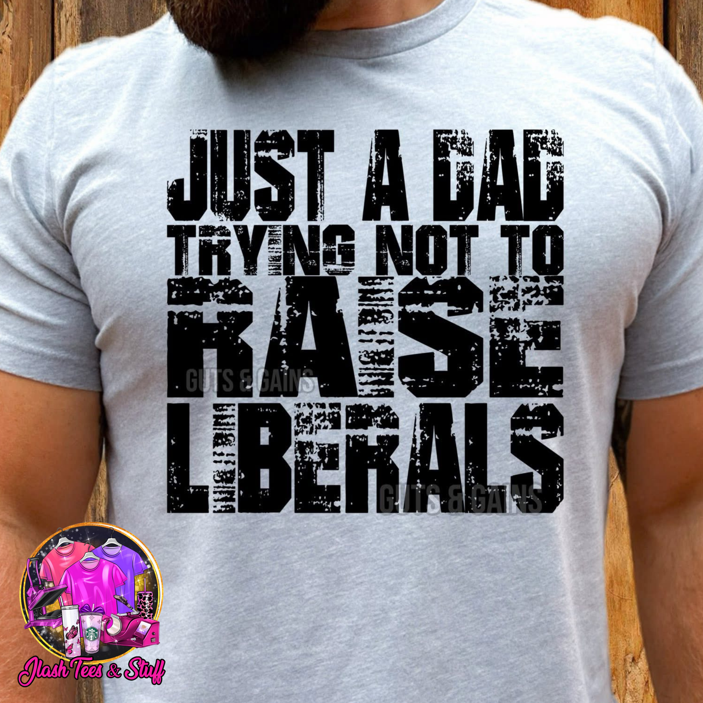 Just A Dad Trying Not to Raise Liberals