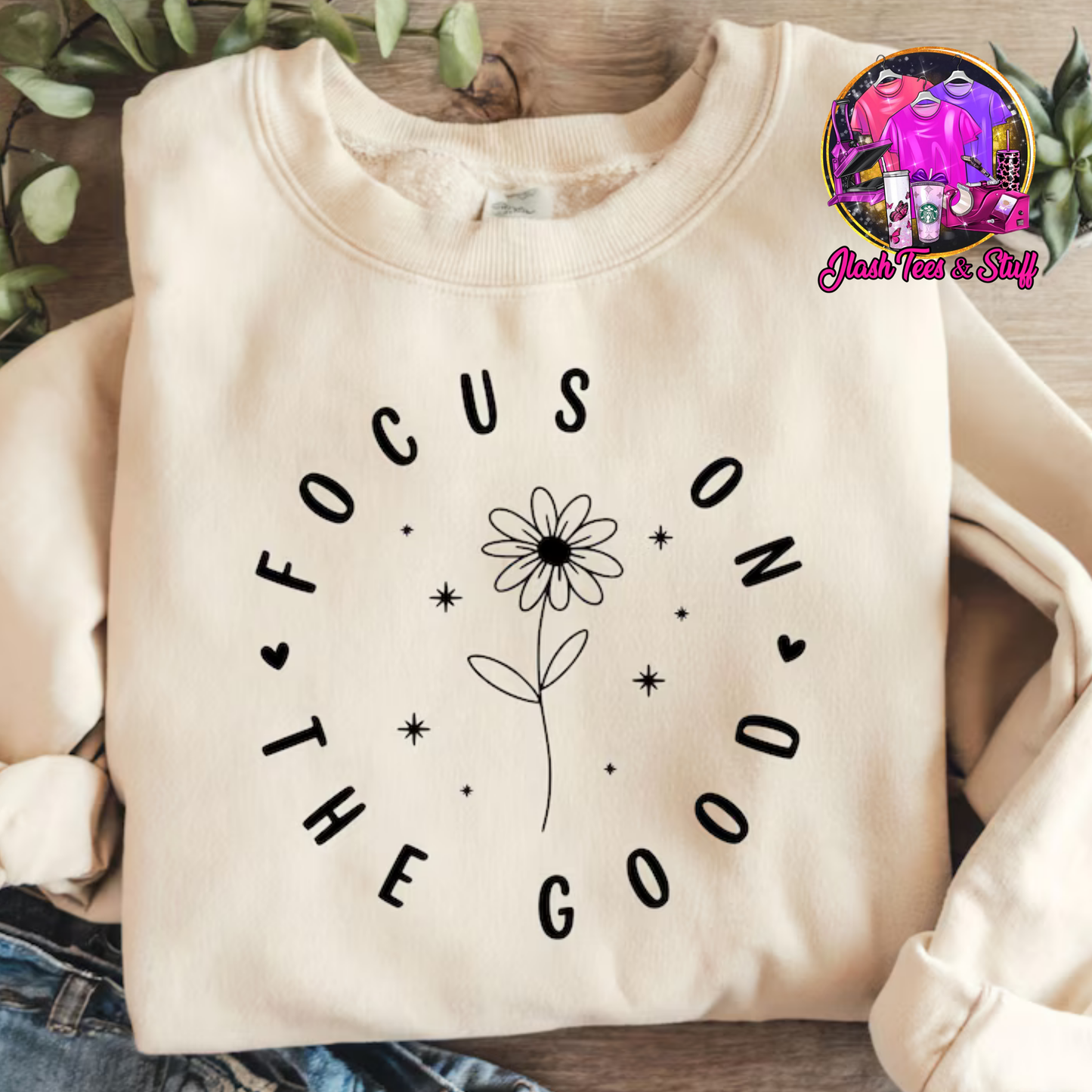 Focus On The Good