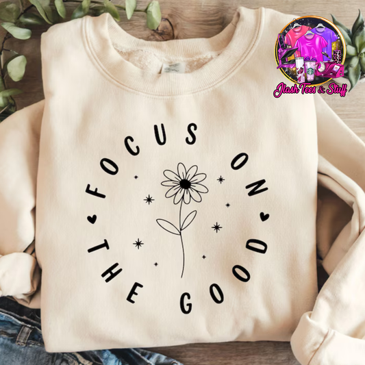 Focus On The Good