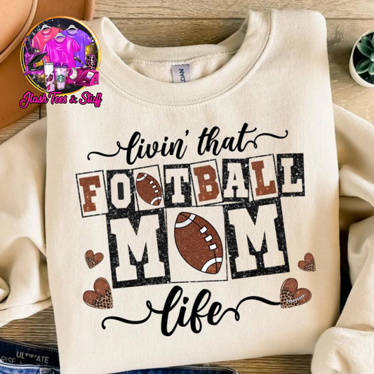 Livin That Football Mom Life