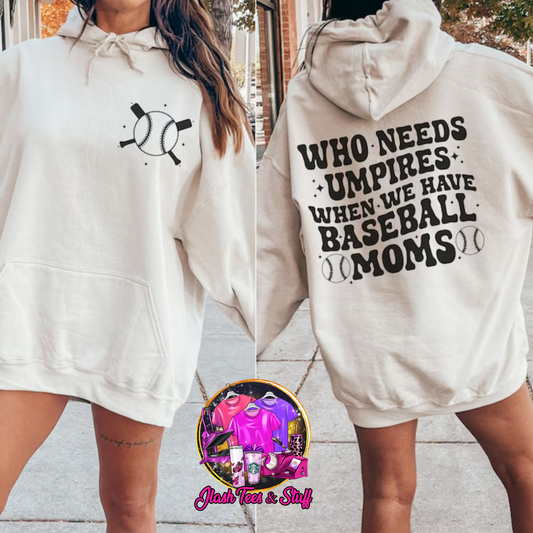 Who Needs Umpires | Front and Back