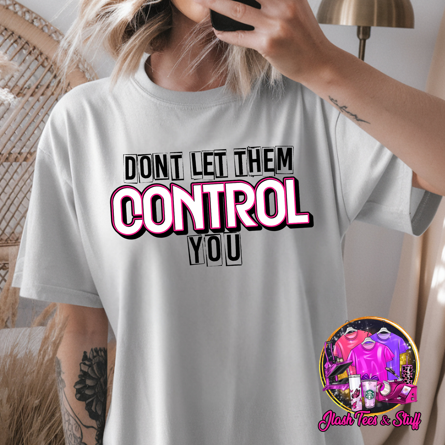 Don't Let Them Control You