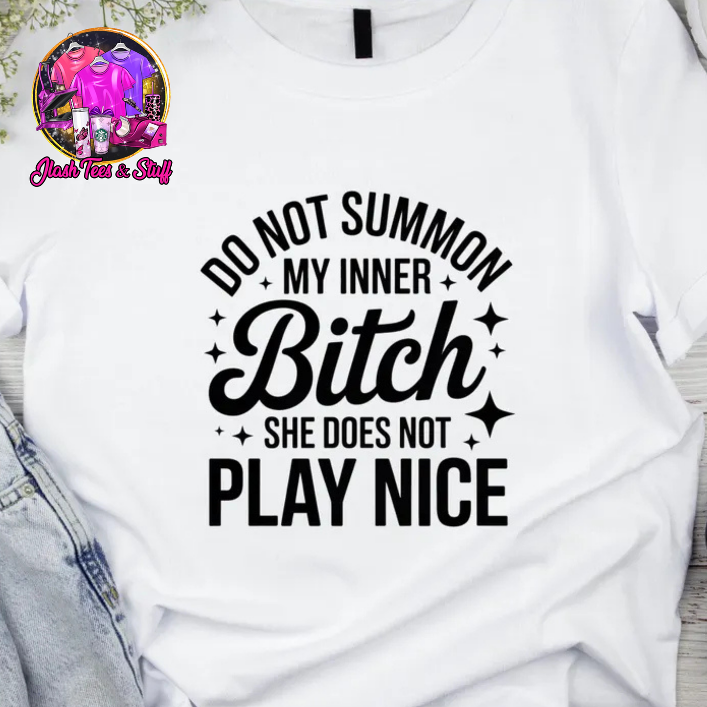 Do Not Summon My Inner B*tch