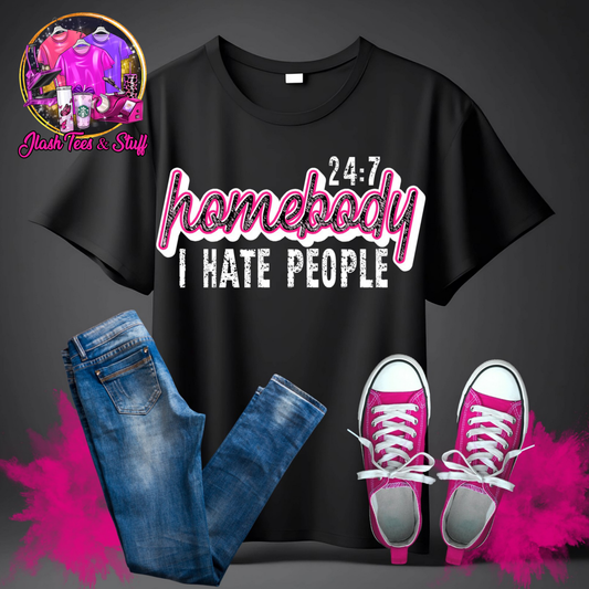 24:7 Homebody - I Hate People