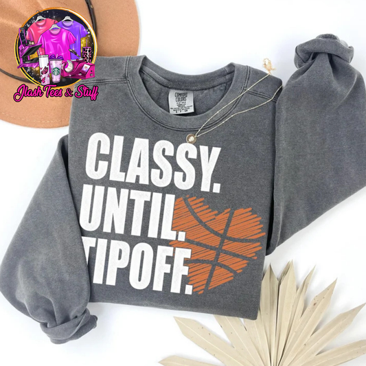 Classy Until Tipoff