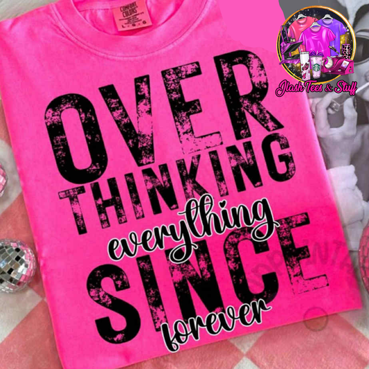 Overthinking Everything
