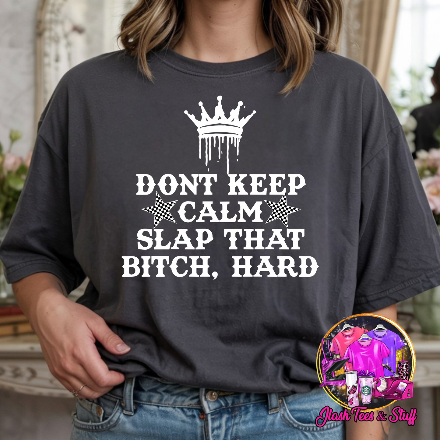 Don't Keep Calm