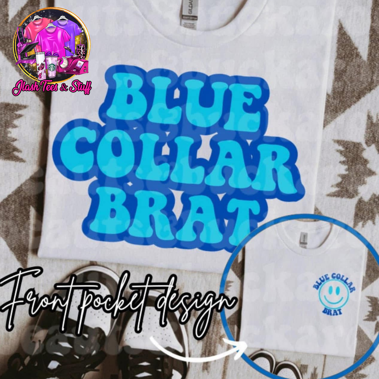 Blue Collar Brat | Front and Back