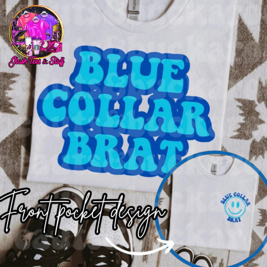 Blue Collar Brat | Front and Back