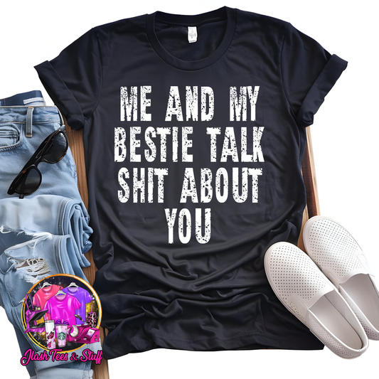 Me and My Bestie