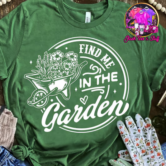 Find Me In the Garden