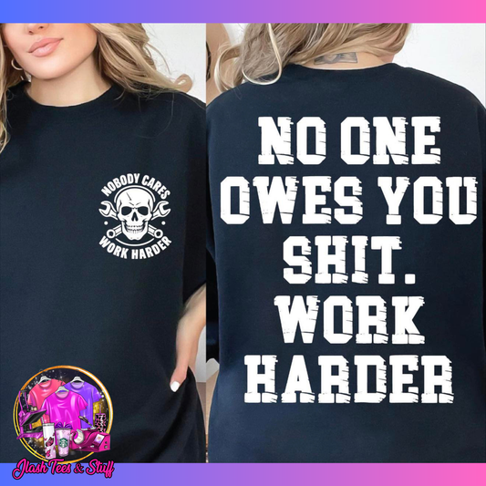 Work Harder | Front and Back