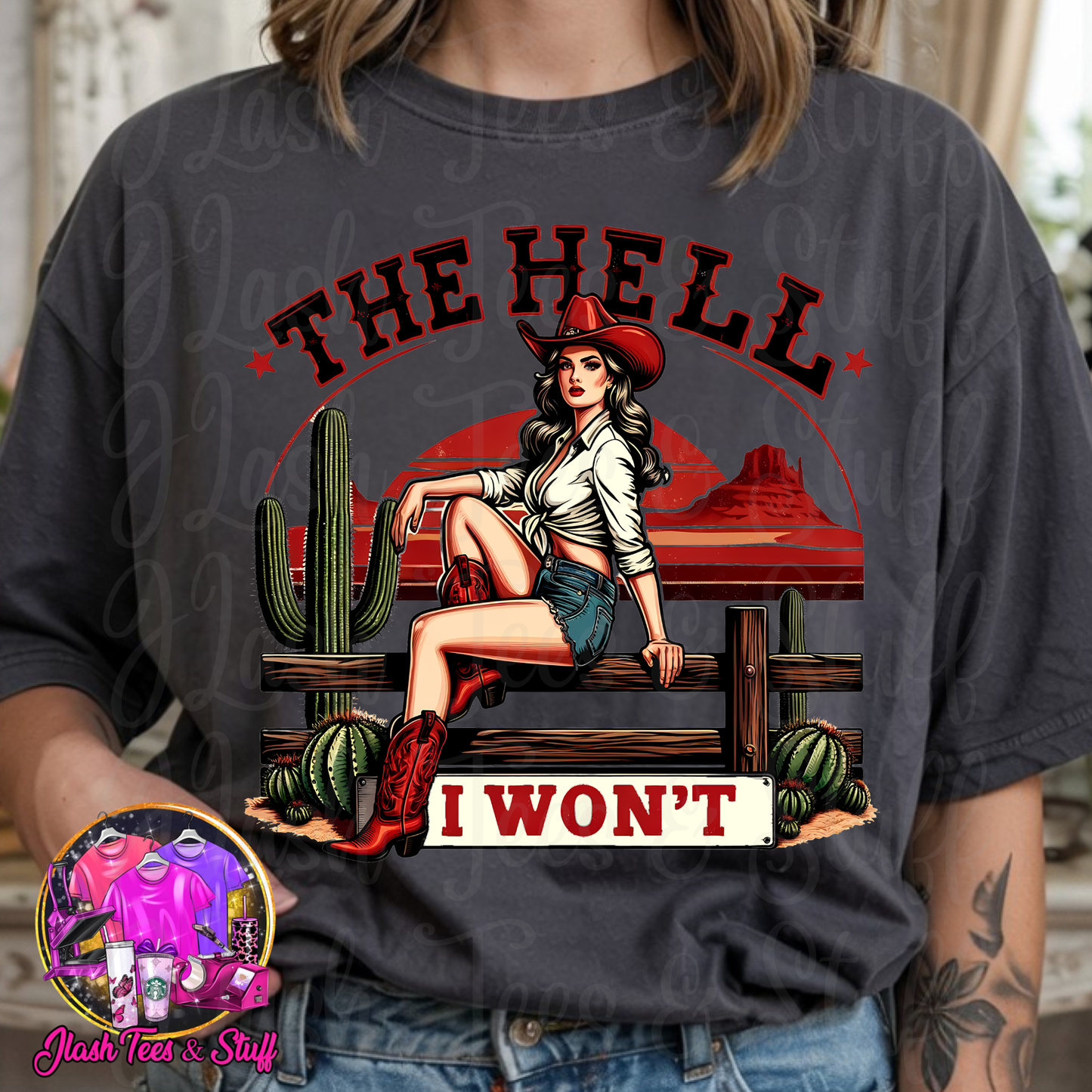 The Hell I Won't