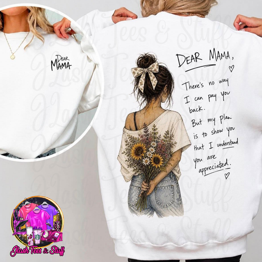 Dear Mama | Front and Back