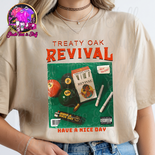 Treaty Oak Revival - Have A Nice Day